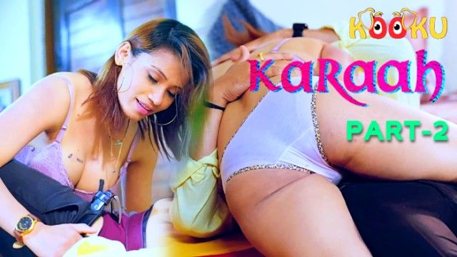 Karaah 2024 Kooku Hot Hindi Porn Web Series S01Ep02 Webxseries